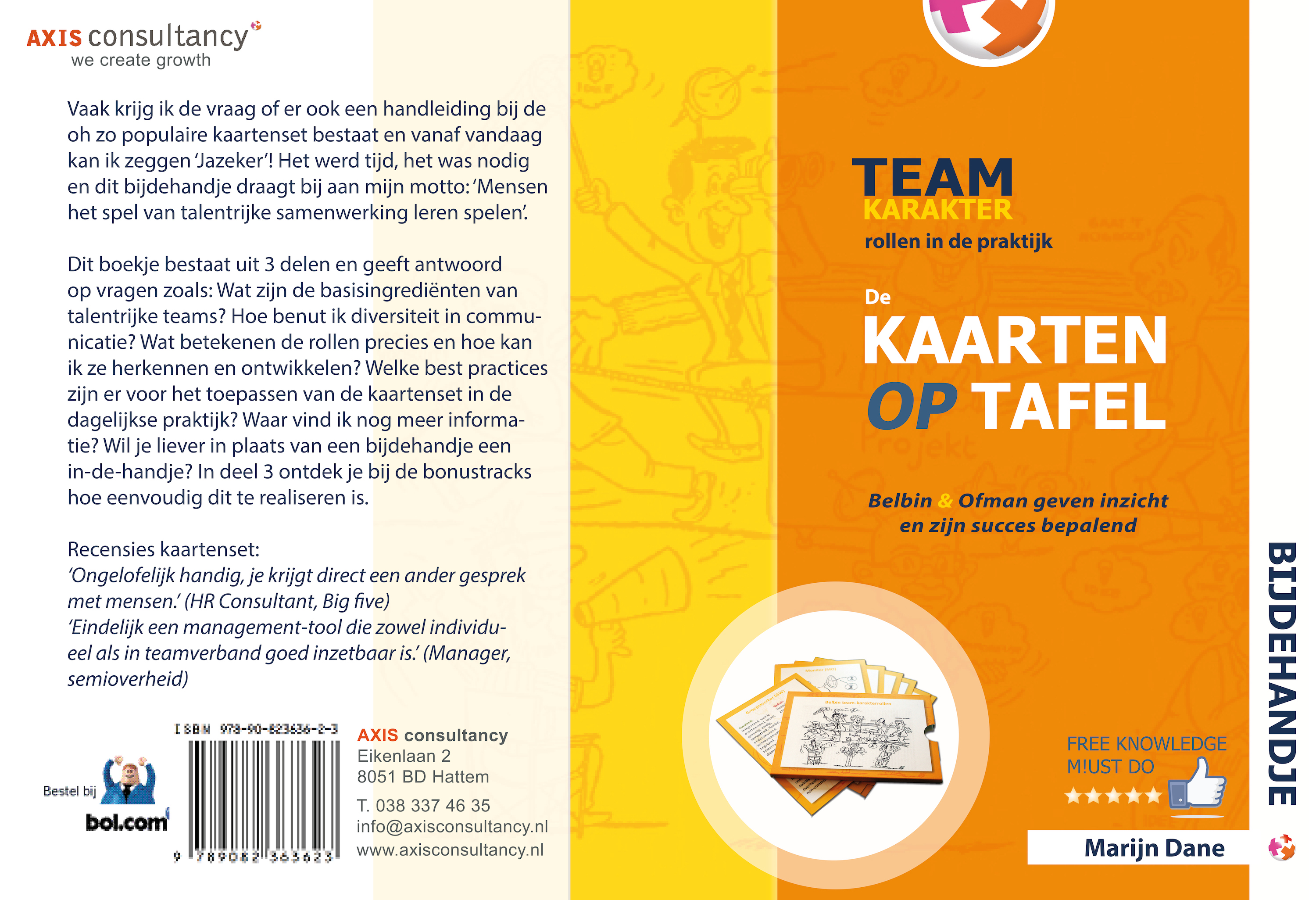 De teamrol spelen. Lees elke dag 2 pagina's over Belbin en Ofman.